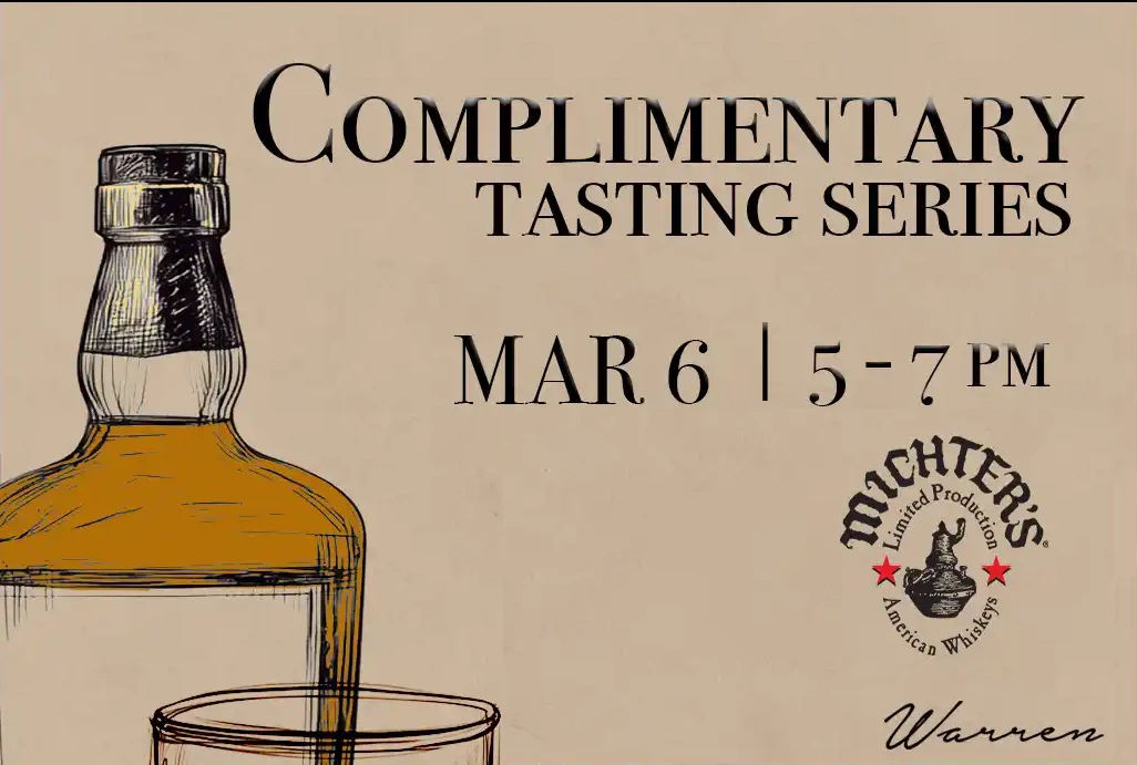 2025.03.06 Michter's Complimentary Tasting